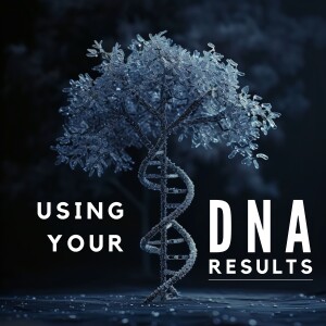 Using your DNA results