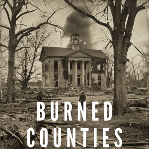 Burned Counties