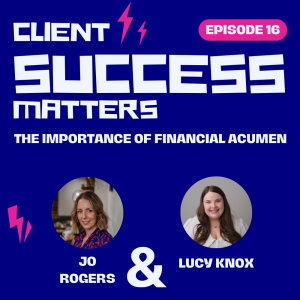 Episode 16: The Importance of Financial Acumen