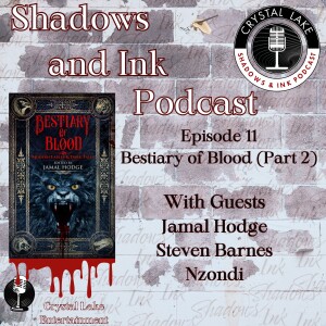 Bestiary of Blood: Modern Fables and Dark Tales - Part 2