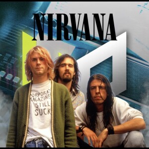 #5 - Nirvana: z outsiderů na největší kapelu na světě (kompletní historie)