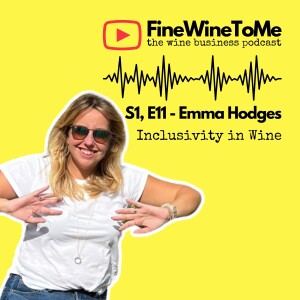 Inclusivity in Wine with Emma Hodges