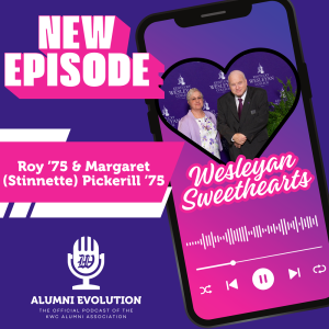 Alumni Evolution - Roy '75 & Margaret (Stinnette) Pickerill '75