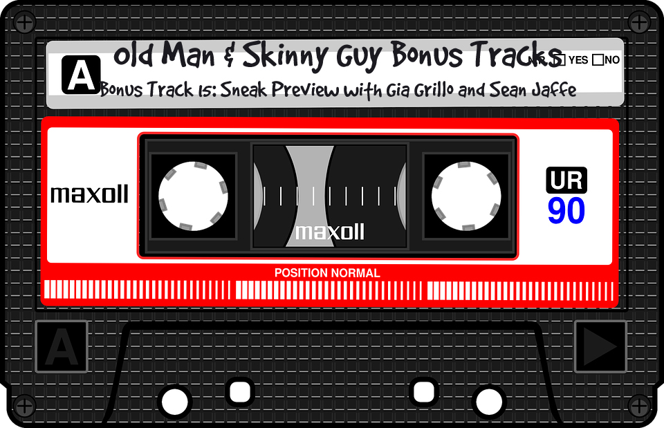Bonus Track 15 - Sneak Preview (Gia Grillo and Sean Jaffe)