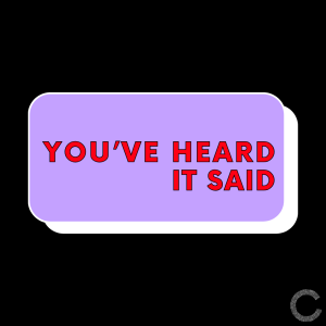 You've Heard It Said - More Than You Can Handle