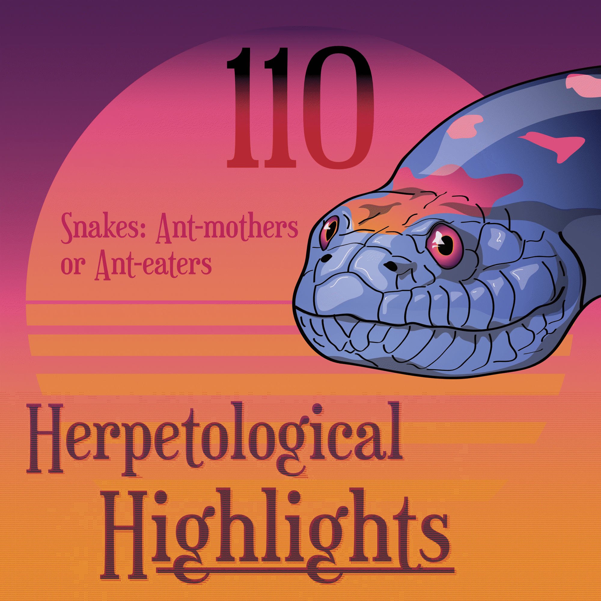 Herpetological Highlights