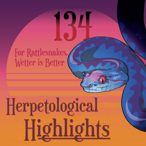 134 For Rattlesnakes, Wetter is Better