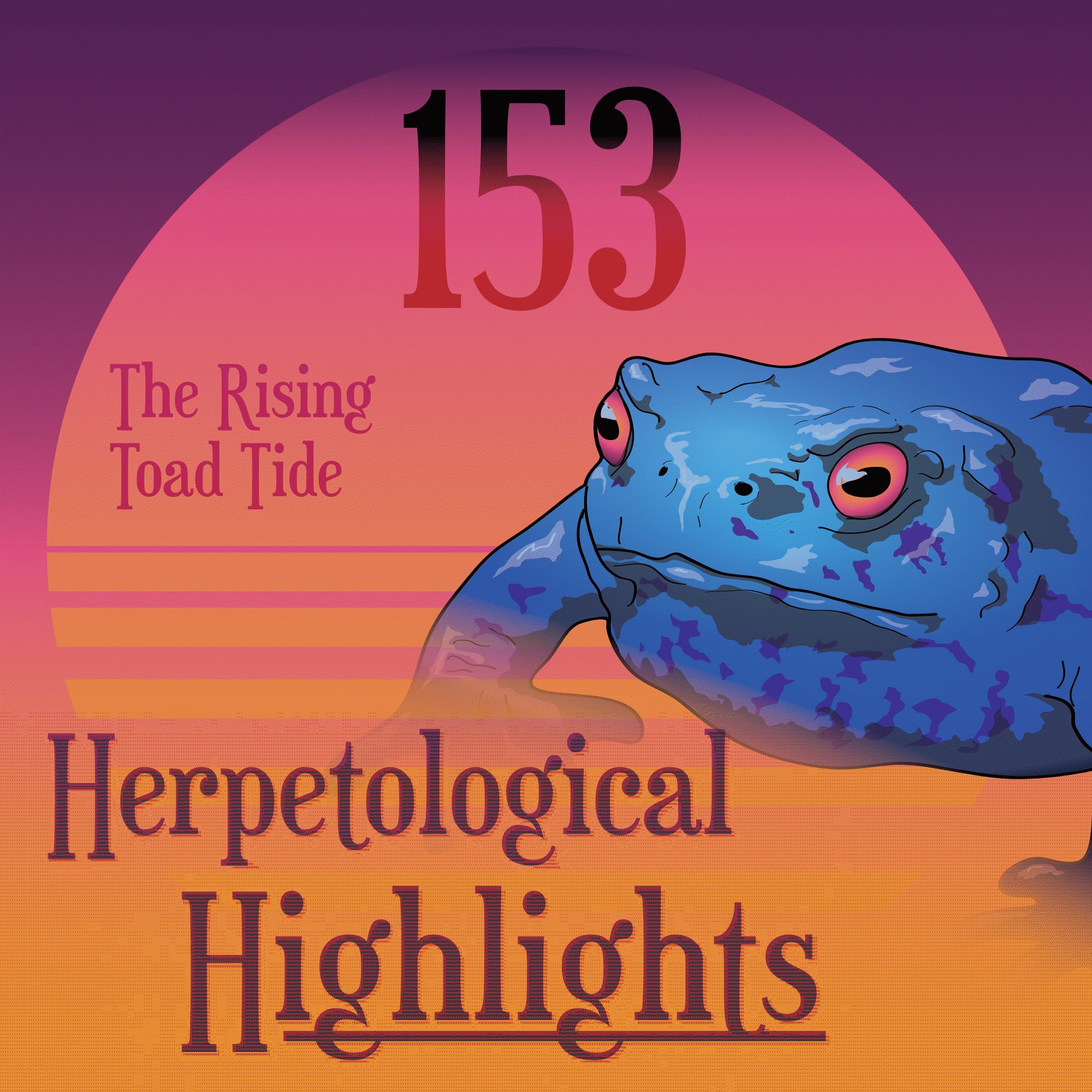 Herpetological Highlights