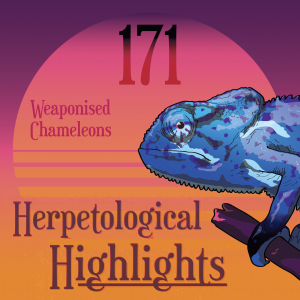 171 Weaponised Chameleons