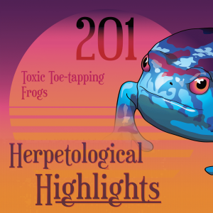 201 Toxic Toe-tapping Frogs