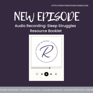Audio Recording: Sleep Struggles Resource Booklet
