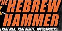 Introducing Jake, The Hebrew Hammer