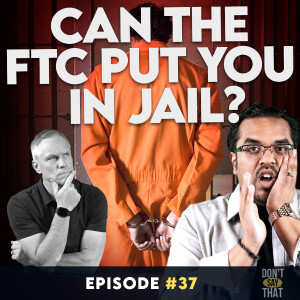 Can the FTC Put You in Jail? Shocking Case Study Explained!