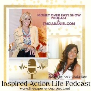 Tricia Daniel Money Over Easy Podcast Host and Starting Over Wealth Network