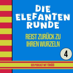 04- Die Elefantenrunde reist zurück zu ihren Wurzeln (... in Afrika)