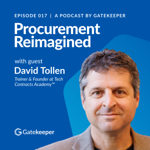 Using AI to Streamline Procurement and Legal Processes with David Tollen, Founder at Tech Contracts Academy™ and Sycamore Legal™