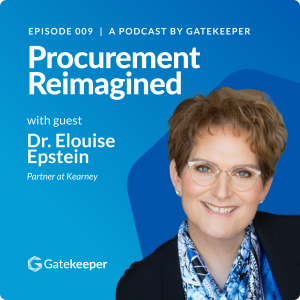 Future-Proofing Procurement with Elouise Epstein, Partner at Kearney