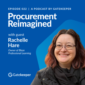 Building Bridges Between the Procurement and Legal Teams: A Discussion with Rachelle Hare, MD at Blaze Business and Legal