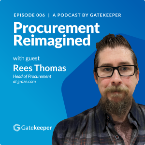 A Playbook for Digitalising Procurement with Rees Thomas, Head of Procurement at Graze