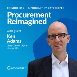 Moving Beyond Cut and Paste: The Criticality of Contract Language with Ken Adams, Chief Content Officer at LegalSifter