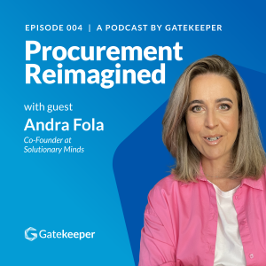 Reimagining Procurement in an Economic Downturn with Andra Fola, Co-Founder of Solutionary Minds