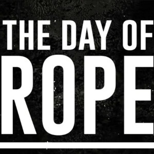 Day of the Rope by Devon Stack