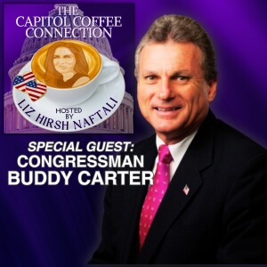 Congressman Buddy Carter Ep.37