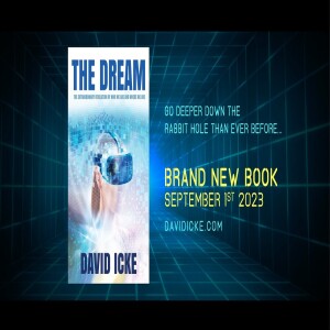 The Dream - David Icke