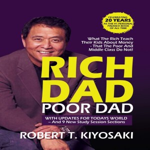 Rich Dad Poor Dad - Robert Kiyosaki