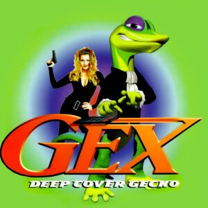 Save Game Chronicles Ep. 16 Gex 3 Deep Cover Gecko