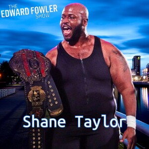 Shane Taylor On Being ROH TV Champion, Being a West Ham Fan & Shane Getting Into The Wrestling Business