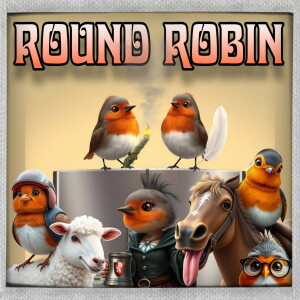 S6 E8 - Round Robin