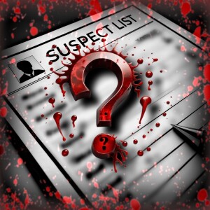 S2 E20 - Part 3 - The Robison Murders - The suspects