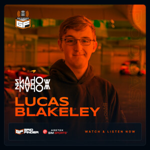 One of Sim Racing’s Brightest Stars Lucas Blakeley, recalls his first best moments in his career!