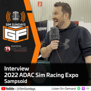 2022 ADAC Sim Racing Expo - Day 2 Interview Sampsoid