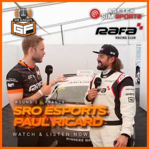 WE WENT TO PAUL RICARD! Now for Round 2 of the SRO Esports Sim Pro Series, live from FRANCE! | Ep. 51