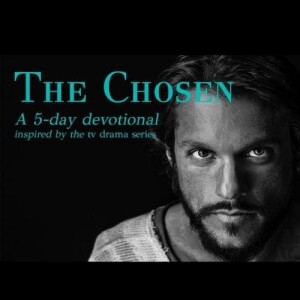 DELIVERED - The Chosen Day 2