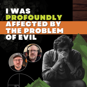 The Problem of Evil is a Problem for Atheists | Jay Watts