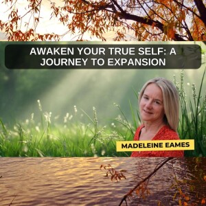 Awaken Your True Self: A Journey to Expansion