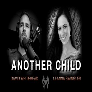 Child Abuse & Human Trafficking: A Personal Story - Leanna Swingler