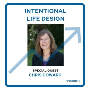 Intentional Life Design with Chris Coward