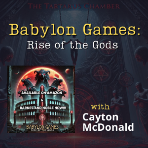 Babylon Games: Rise of the Gods (Interview w/ Author Cayton McDonald AKA The Metal Bible Podcast)