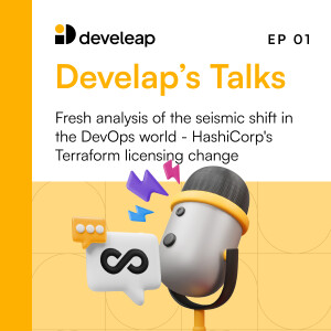 🎧 Fresh analysis of the seismic shift in the DevOps world - HashiCorp's Terraform licensing change