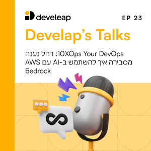 10XOps Your DevOps: רחל נענה מסבירה איך להשתמש ב-AI עם AWS Bedrock