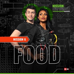 Mission 6: Can we engineer our food to be better?
