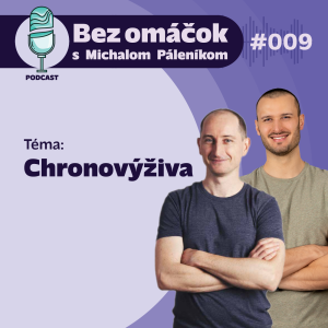 9. Chronovýživa