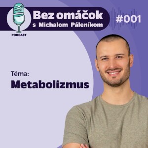 1. Metabolizmus