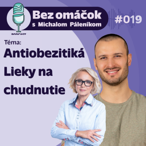 19. Antiobezitiká / Lieky na chudnutie