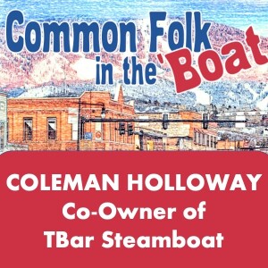 Common Folk in the Boat (Ep. 25 - Coleman Holloway)