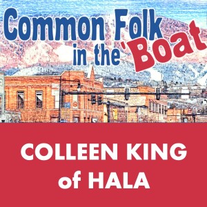 Common Folk in the Boat (Ep. 19 - Colleen King)